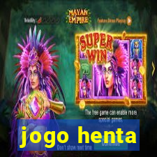 jogo henta